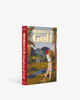 Morocco: Kingdom of Golf Assouline